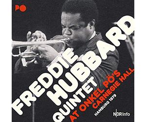Freddie Hubbard Quintet - At Onkel Po's Carnegie Hall Hamburg 1978 [Vinilo]