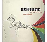 Freddie Hubbard - without a song