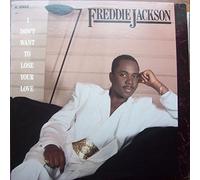 Freddie Jackson - I don't want to lose your love (Ext. Version, 1986, US) / Vinyl Maxi Single [Vinyl 12'']