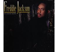 Freddie Jackson - Its Your Move