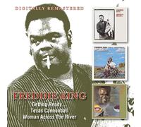 King,Freddie - Getting Ready... / Texas Cannonball / Woman Across The River