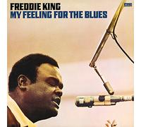 Freddie King - My Feeling For The Blues [180 gm vinyl] [Vinilo]
