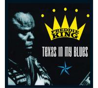 Freddie King – Texas In My Blues – CD (2 discos)