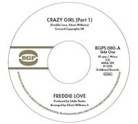 Freddie Love - Freddie Love - Crazy Girl (Part 1) / Crazy Girl (Part 2) [Vinilo]