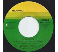 Freddie North - Roll Over / Are You Thinking Of Him (When You're Loving Me) - Freddie North 7" 45