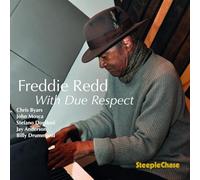Freddie Redd - With Due Respect