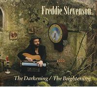 Freddie Stevenson - The Darkening: The Brightening