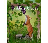 Freddie's Grapes: You'll never get what's out of reach unless you try
