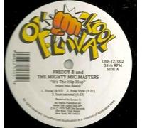 Freddy B & Mighty Mic Mas - It's the Hip Hop/Unity Rap [Vinilo]