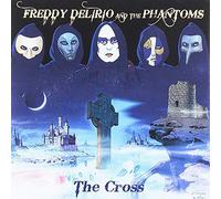 Freddy Delirio and T - Cross