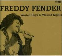 Freddy Fender - Days & Wasted Nights [Import]