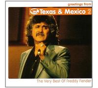 Freddy Fender - Greetings from Texas & Mexico 2 [Import]