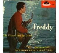 FREDDY - FREDDY / Die Gitarre und das Meer / Du brauchst doch immer wieder einen Freund / Bildhülle / Polydor # 23881 / Deutsche Pressung / 7" Vinyl Single Schallplatte