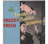 Freddy Fresh - Badder badder schwing (feat. Fatboy Slim, 1999) / Vinyl Maxi Single [Vinyl 12'']