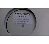Freddy Fresh - What It Is - Eye Q (UK)
