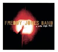 Freddy Jones Band - Mile High Live