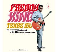 Freddy King Texas Oil: The Complete Federal & El-Bee Side (CD) (Importación USA)
