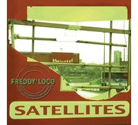 Freddy Loco & The Gordo's Ska Band - Satellites