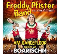 Freddy Pfister Band - Am Dancefloor spielns an Boarischn; Die neue CD 2018 vom Ex- Schürzenjäger