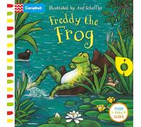 Freddy the Frog: A Push, Pull, Slide Book (Campbell Axel Scheffler)