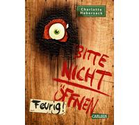 Fréderic Bertra Bitte nicht öffnen 4: Feurig: Wer hat meinen Drache (Tapa dura)