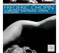 Frédéric Chopin - 24 Preludes & More