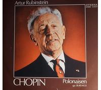 Frédéric Chopin - Arthur Rubinstein - Polonaisen Op. 26, 40, 44, 53 - ETERNA - 8 26 817