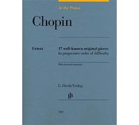 Frederic Chopin – En el piano – 17 piezas originales en orden progresivo con comentarios prácticos
