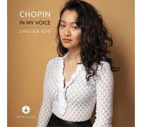 Frederic Chopin Chelsea Guo: Chopin. In My Voice (CD) Album (Importación USA)