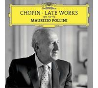 Maurizio Pollini - Late Works