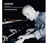Nelson Goerner – Chopin: 24 Preludios; Barcarolle; Polonesa... – Alpha
