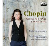 Ekaterina Litvintseva – Chopin: Obras para piano y orquesta – CD – Edel