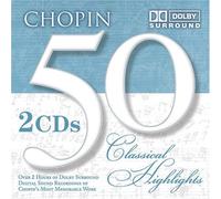 Frédéric Chopin - Classical Highlights