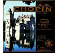 Frederic Chopin - Classical Masterpieces (DDD) : Waltzes...(Peter Schmalfuss On Piano) [Import anglais]