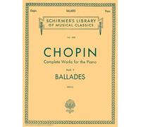Frédéric Chopin-Complete Works For The Piano Book V Ballades - Libro de piano