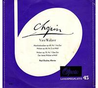 FREDERIC CHOPIN(COMPOSER)/PAUL DOULIEZ (KLAVIER) - Chopin Vier Walzer (7" Vinyl EP)