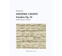 Frédéric Chopin. Estudios Op. 10: Análisis Armónico Comentado