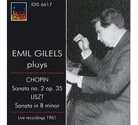 Frédéric Chopin/Franz Liszt - Emil Gilels Plays Chopin & Liszt