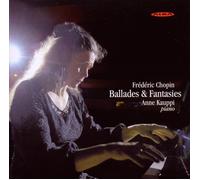 Chopin, F. - Ballades & Fantasies