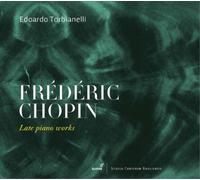 Frederic Chopin Frédéric Chopin: Late Piano Works (CD) (Importación USA)