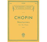 Frederic chopin : nocturnes - piano: Piano Solo (Schirmer's Library of Musical Classics, 30)
