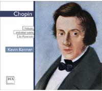 Chopin : Préludes et autres oeuvres. Kenner.