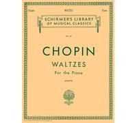 Frederic chopin : valses - piano: Schirmer Library of Classics Volume 27 Piano Solo