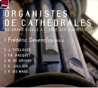 Frédéric Desenclos (Boizard-Orgel Abbaye de Saint-Michel-en-Thierache) - Organiste de Cathedrales
