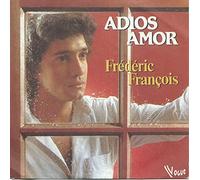 frédéric françois - adios amor (45 tours)