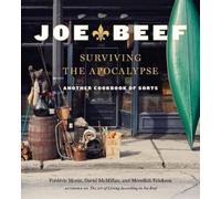 Frederic Morin David McMillan Joe Beef: Surviving the Apocalypse (Tapa dura)