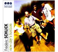 Frederic Schlick - New Day's Horizon [Import]