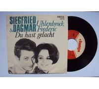 Frederic und Uhlenbrock und Ambe, Dagmar Frederic, Siegfried Uhlenbrock, Rosemarie Ambe - Du hast gelacht - Dann beginnt eine Reise - 7 Inch. Dagmar Frederic, Siegfried Uhlenbrock, Rosemarie Ambe Mono