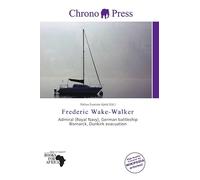 Frederic Wake-Walker: Admiral (Royal Navy), German battleship Bismarck, Dunkirk evacuation