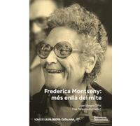 Frederica Montseny. Més Enllà Del Mite (Publicacions de la Càtedra Ferrater Mora)